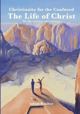 Life of Christ