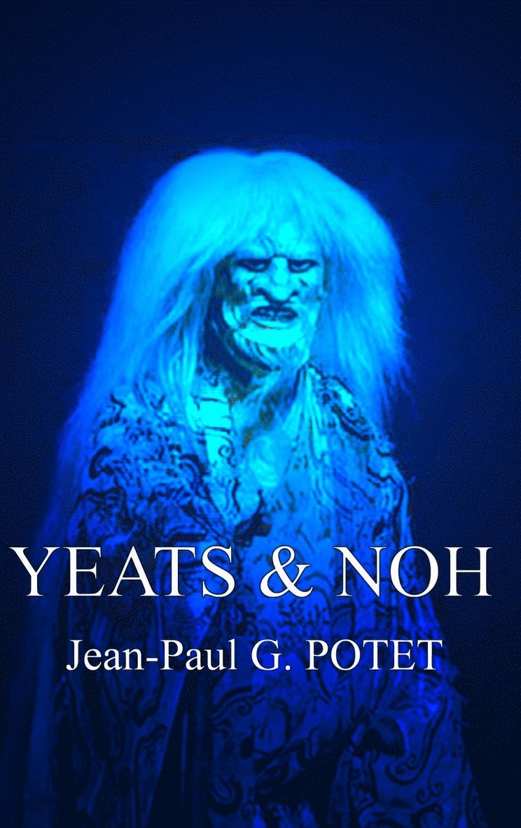 Yeats and Noh 1