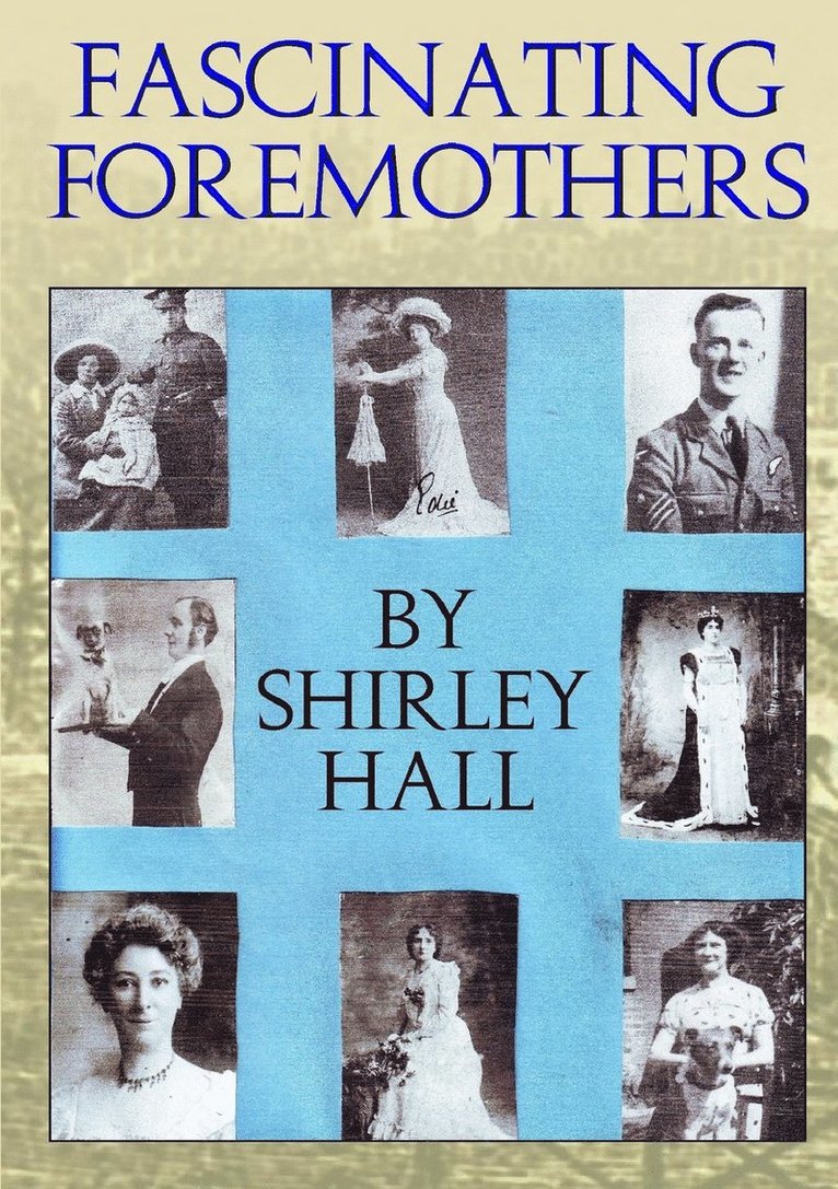 Fascinating Foremothers 1