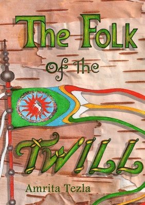 bokomslag Folk of the Twill