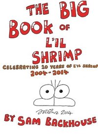 bokomslag Big Book of L'il Shrimp