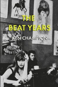bokomslag The Beat Years