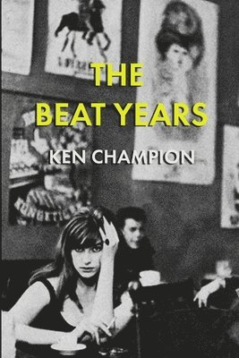 The Beat Years 1