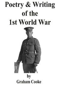 bokomslag Poetry and Writing of the First World War