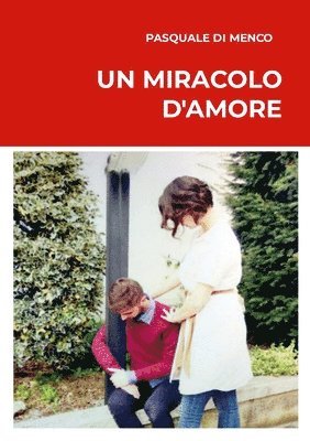 bokomslag miracolo d'amore