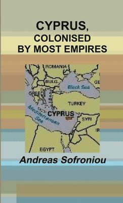 Cyprus, Colonised by Most Empires 1