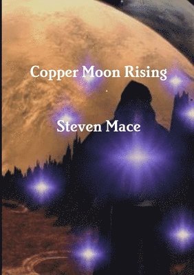 Copper Moon Rising