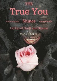 bokomslag True You Shines