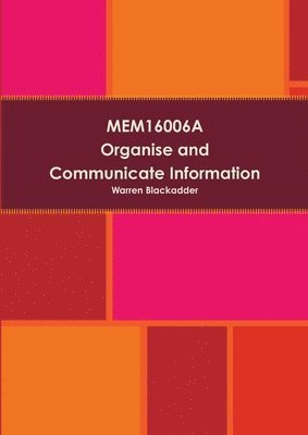 bokomslag Mem16006a Organise and Communicate Information