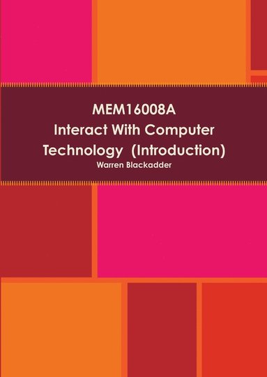 bokomslag Mem16008a Interact with Computer Technology (Introduction)