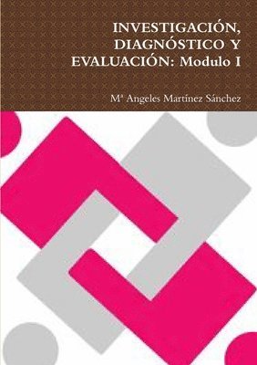 Investigacin, Diagnstico Y Evaluacin 1