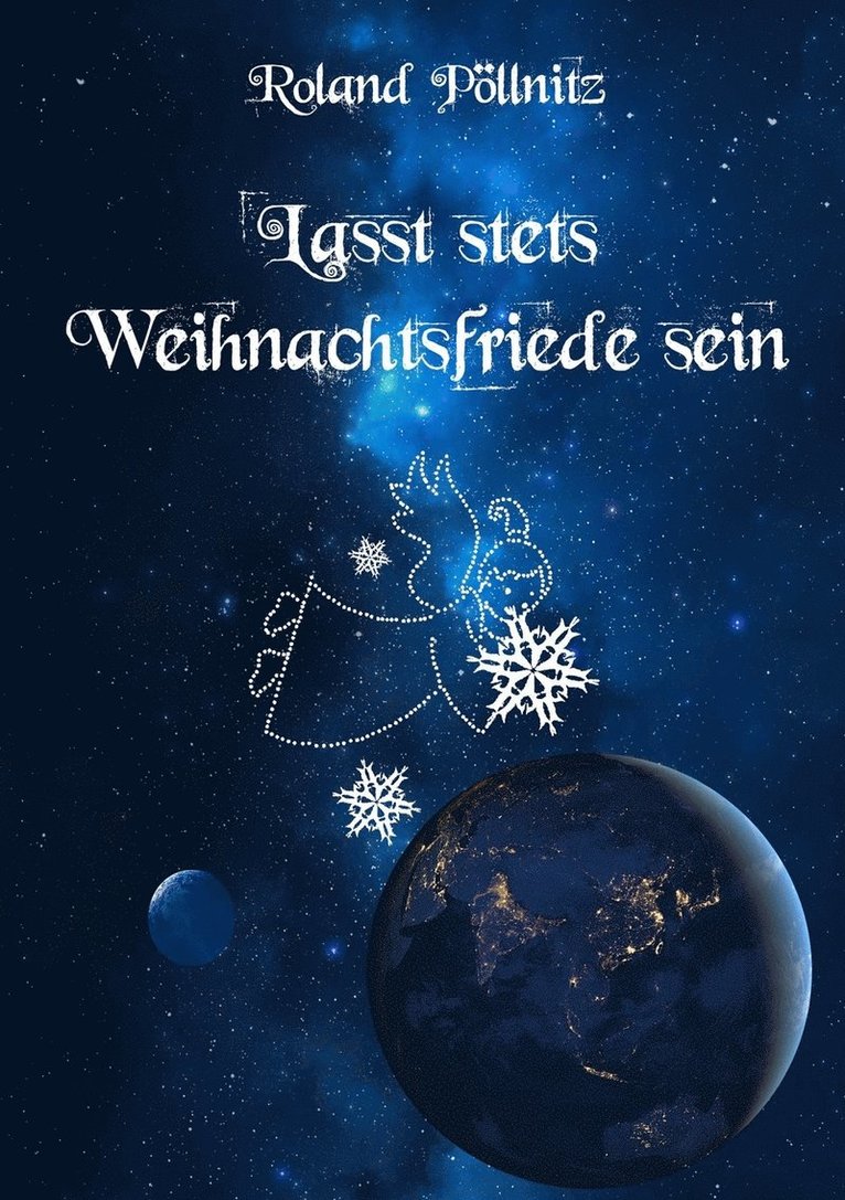 Lasst Stets Weihnachtsfriede Sein 1