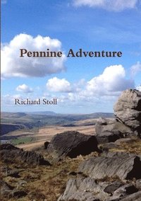 bokomslag Pennine Adventure