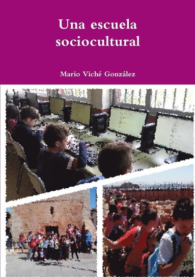 bokomslag Una Escuela Sociocultural