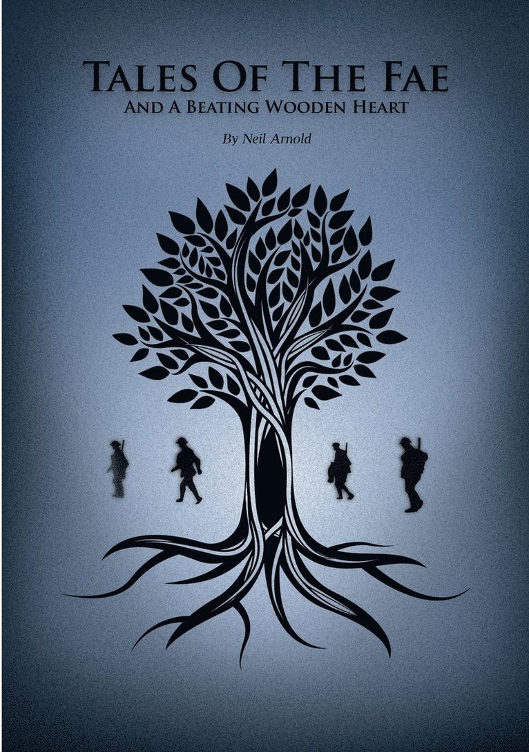 Neil Arnold - Tales of the Fae and a Beating Wooden Heart, Häftad