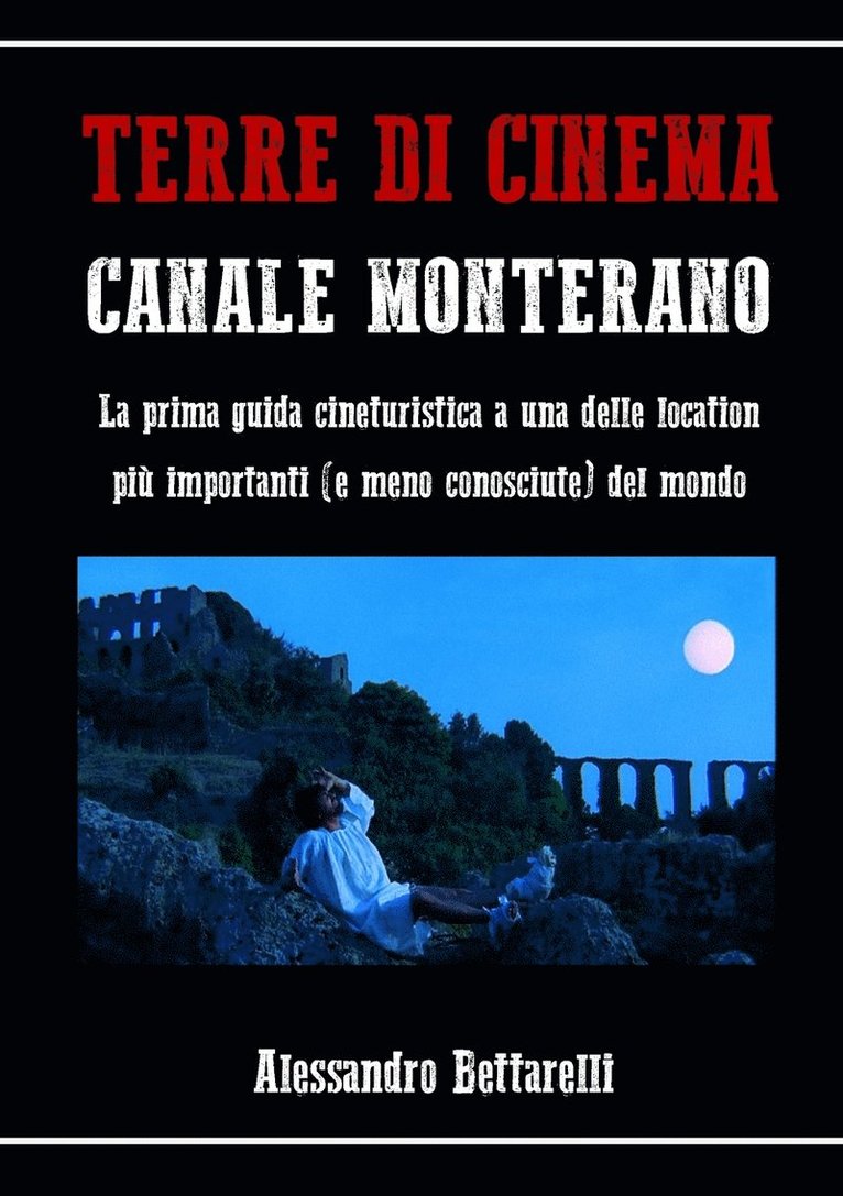 Terre Di Cinema: Canale Monterano 1