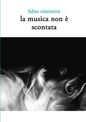 bokomslag Musica Non e Scontata