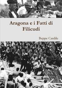 bokomslag Aragona e I Fatti Di Filicudi
