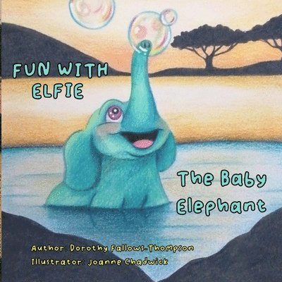 Fun with Elfie The Baby Elephant 1