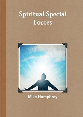 Spiritual Special Forces 1