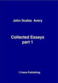 bokomslag John A Collected Essays 1