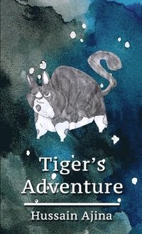 bokomslag Tiger's Adventure