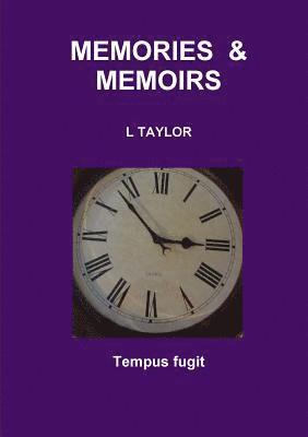 L. Taylor, L TAYLOR - Memories & Memoirs, Häftad