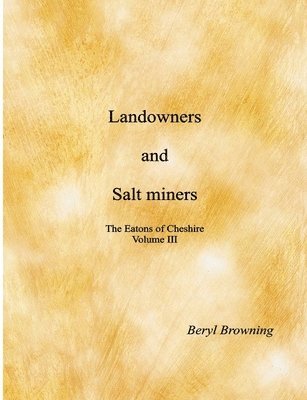 Landowners and Salt miners