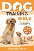 bokomslag Dog Training Bible