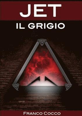 Franco Cocco - Jet Il Grigio, Häftad