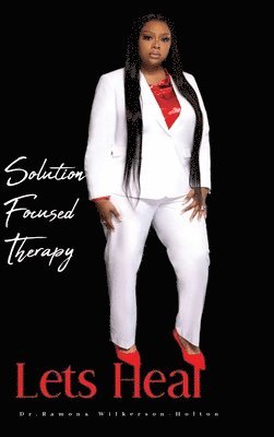 bokomslag Solution focused therapy Let's Heal
