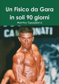 bokomslag Fisico da Gara in soli 90 giorni