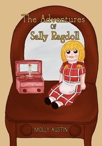 bokomslag The Adventures of Sally Ragdoll