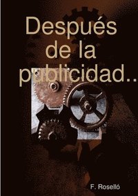 bokomslag Después de la publicidad...