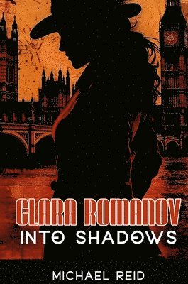 Michael Reid - Clara Romanov II, Inbunden