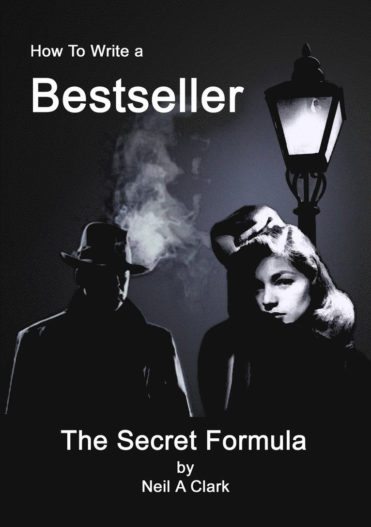 How to Write a Bestseller the Secret Formula 1