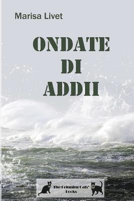 Ondate di Addii 1