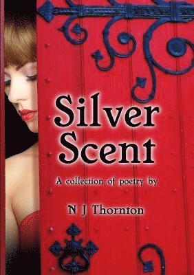 bokomslag Silver Scent