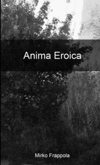 bokomslag Anima Eroica