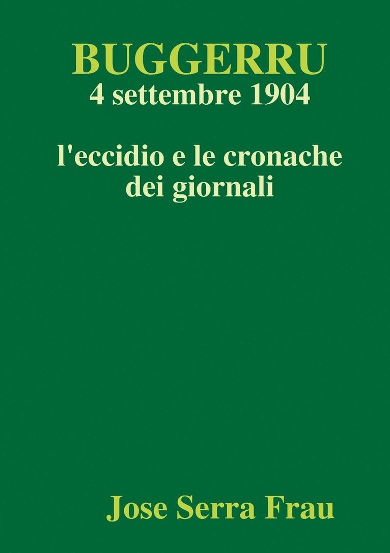 Buggerru, 4 Settembre 1904, L'eccidio e Le Cronache Dei Giornali