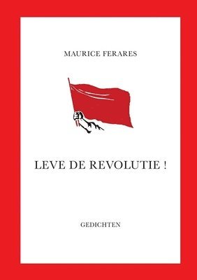 bokomslag Leve de revolutie !