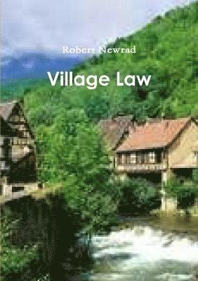 Robert Newrad - Village Law, Häftad