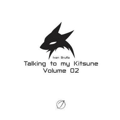 bokomslag Talking to My Kitsune - Volume 02