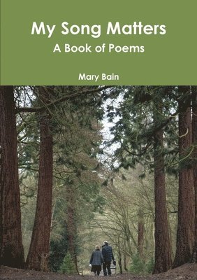 My Song Matters A Book of Poems