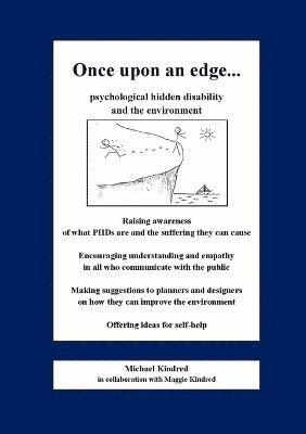 Once Upon an Edge...Psychological Hidden Disability and the Environment 1