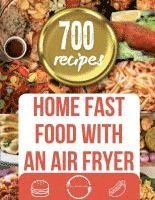 bokomslag Home Fast Food with an Air Fryer