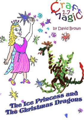 The Ice Princess and the Christmas Dragons 1