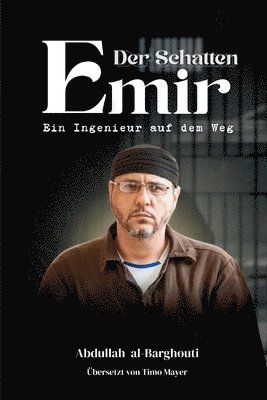 Abdullah Al-Barghouthi, Tasq Publishing House - Schatten-Emir, Häftad