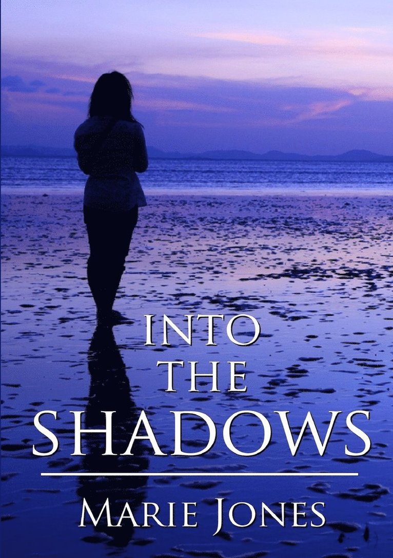 Into the Shadows 1