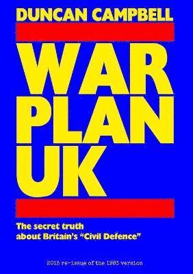 Duncan Campbell - War Plan UK, Häftad